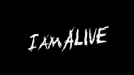 I Am Alive - Новое видео